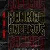 Frangiel - Andamos Rankiao (feat. Drago) - Single